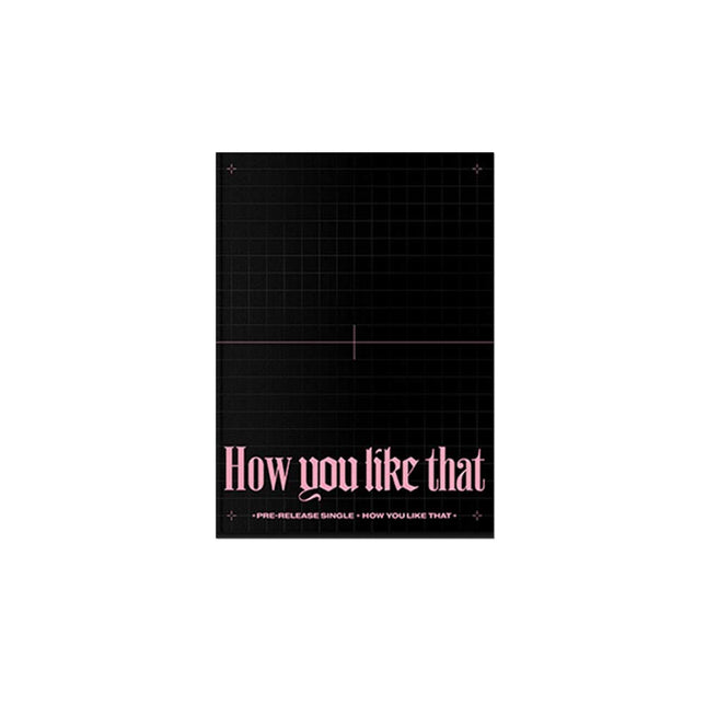 Blackpink Special Edition [How You Like That]